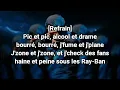 Jul Pic et pic, alcool et drame paroles (Lyrics)