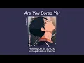 Download Lagu [แปลเพลง] WALLOWS  Are You Bored Yet -  (feat. Clairo) slowed ver.