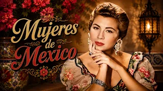 🌹 Grandes Mujeres de la Ranchera 🇲🇽 Lola Beltrán, Amalia Mendoza, Hermanas Huerta y Más