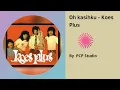 Oh kasihku - Koes Plus