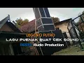 Download Lagu Lagu Jaranan Puenak Buat Cek SOUND | LEGOWO PUTRO 2019