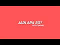 Download Lagu JADI APA SO? - PITER'Z (REMIX) 2K21!!