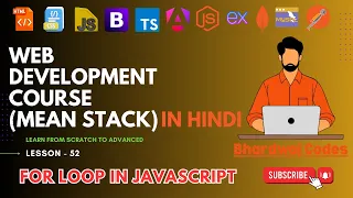 For Loop in JavaScript Complete MEAN Stack Web Development in Hindi