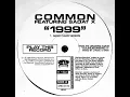 Lagu Common - 1999 (Ft. Sadat X) [1999]