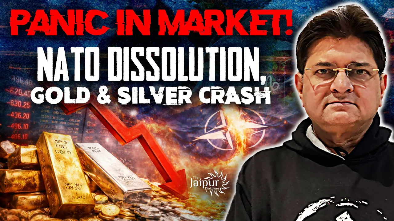 Silver Prices Collapse 33% | Gold to be Impacted? | NATO Dissolution | Sanjay Dixit Decodes Panic