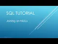 SQL Tutorial - Joining on NULLs