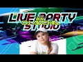 Download Lagu DJ AYCHA - PARTY EP.LOCKDOWN ILUNG LINGLUNG 93 FEATURING RICKY LOWBAT 29