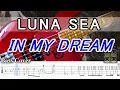Download Lagu 【TAB譜付ベース】LUNA SEA / ルナシー  IN MY DREAM / インマイドリーム【弾いてみた・ベースカバー】BassCover