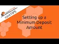 coreSTORE Setting up a Minimum Deposit Amount