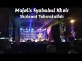 Sholawat Terbaru Masya Allah Tabarakallah Majelis Syababul Kheir