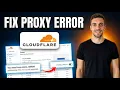 How to Fix Cloudflare Proxy Error in Shopify Easy Steps