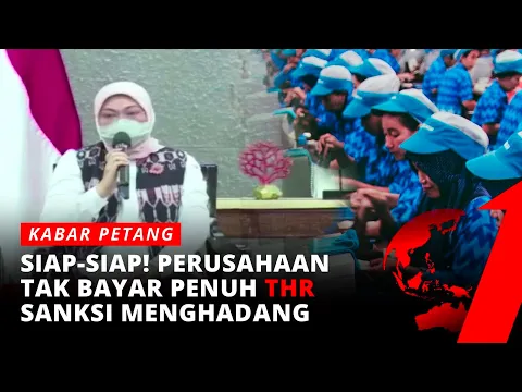 Pemerintah Desak Perusahaan Bayar Penuh THR, Jika Tidak Sanksi depan Mata | tvOne