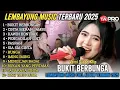Lagu BUKIT BERBUNGA - KAWIN KONTRAK - OCHI ALFIRA - DIVA HANI  | LEMBAYUNG MUSIC FULLL ALBUM TERBARU 2025