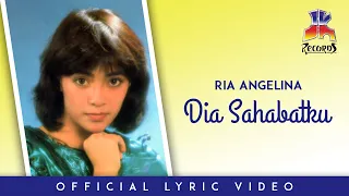 Download Ria Angelina - Dia Sahabatku (Official Lyric Video) MP3