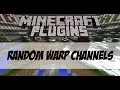Minecraft Plugin Spotlight Random Warp Channels by oliver276