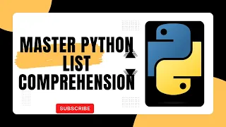 Master Python List Comprehensions in Minutes Simplify Your Code