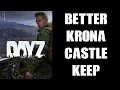 DayZ PC ONLY Custom Object Spawner File To Improve Attackers Access To Top Of Krona Castle Keep
