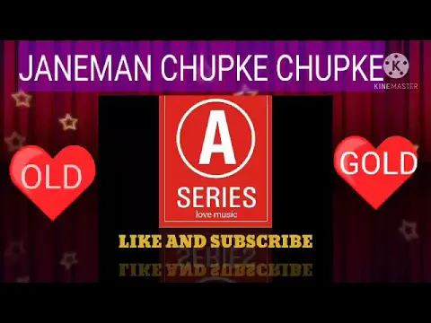 Download MP3 Janeman chupke chupke sari duniya se chupke mp3.song