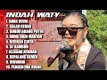 Download Lagu ANAK DEWA | SALAH GENAH - INDAH WATY | FULL ALBUM TERBARU 2025 ‼️