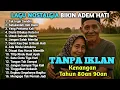 Download Lagu LAGU NOSTALGIA INDONESIA TAHUN 80an 90an | TANPA IKLAN | TAK INGIN SENDIRI | VIRALL!!! MP3