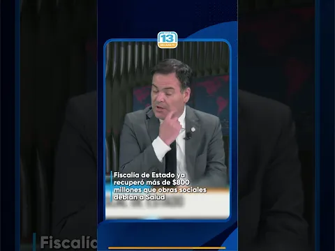Fiscalía de Estado ya recuperó más de $800 millones que obras sociales debían a Salud