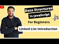 Learn LinkedList in JavaScript in 40 mins LinkedList Introduction