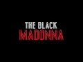 Lagu The Black Madonna (We Believe) Private Club Mix