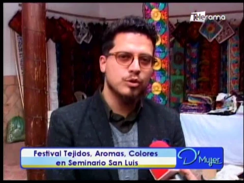 Festival Tejidos, Aromas, Colores en seminario San Luis