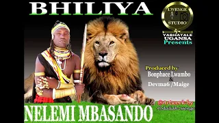 NELEMI MBASANDO BHILIYA Official Audio Ugansa 