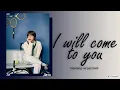 Download Lagu Jin I will come to you [ПЕРЕВОД НА РУССКИЙ/КИРИЛЛИЗАЦИЯ Color Coded Lyrics]