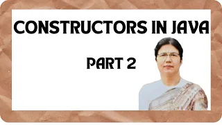 Constructor Overloading in Java Default Parameterized Constructors ICSE Computer Applications