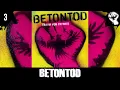 Betontod - Ich bereue nichts [ Traum von Freiheit ]