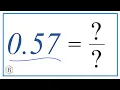 0 57 as a Fraction simplified form