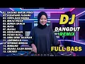 Lagu DJ REMIX DANGDUT LAWAS FULL BASS || DJ DATANG UNTUK PERGI | DJ KUSAYANG PADAMU
