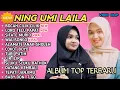 Download Lagu SHOLAWAT FULL ALBUM NING UMI LAILA TERBARU 2025‼️BOCAH CILIK CILIK - LORO TELU PAPAT - SIFATE MURID