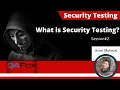 Security Testing - What is Security Testing