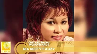 ria resty fauzy cintaku bagai musafir haus official audio 