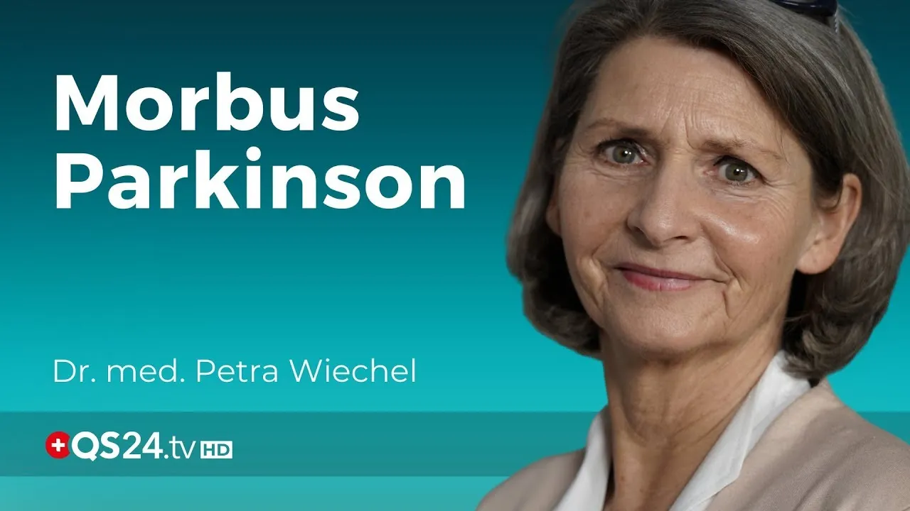Morbus Parkinson: Ärztlicher Rat aus ganzheitlicher Sicht | Dr. med. Petra Wiechel | Visite | QS24