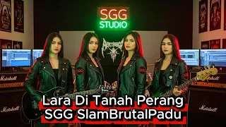 lara di tanah perang sgg slambrutalpadu vol 36 music video 2026