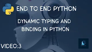 V 4 Dynamic typing and dynamic binding in python