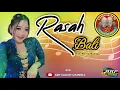 Download Lagu RASAH BALI Voc Novia Rahma | Singo Budoyo | Arp Audio || Garap Sragenan