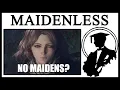 Why Is Elden Ring Saying We re Maidenless