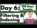 Day 6 Filtering and Indexing in Pandas Data Analysis Tutorial Urdu Hindi