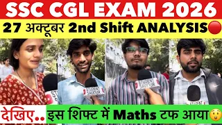 SSC CGL 2026 review | SSC CGL 27 October 2nd    Shift review | SSC CGL 2026 analysis today 