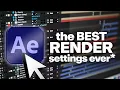 The BEST Render Settings for Exporting in After Effects HIGHEST Quality Tutorial