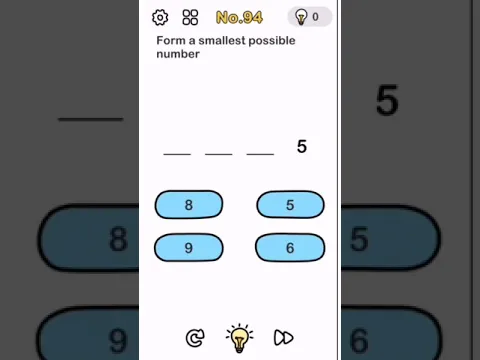 Download MP3 Brain Out Level 94 Form a smallest possible number