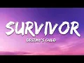 Download Lagu Destiny's Child - Survivor (Lyrics)