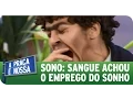 Download Lagu A Praça É Nossa (27/08/15) - Sono: Sangue arrumou o emprego \