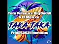 Download Lagu Tom Pulse vs. Big Daddi \u0026 El Mexxo  - Taka Taka (Dance 2 Disco Remix Edit)