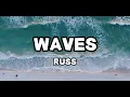 Download Lagu Waves - Russ (Lyrics)